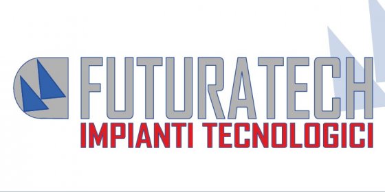 FUTURATECH IMPIANTI TECNOLOGICI - Installatore